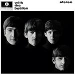 With the Beatles (180 Gram Vinyl, Remastered, Reissue)