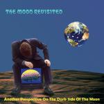 The Moon Revisited, A Tribute To Pink Floyd (Jewel Case)