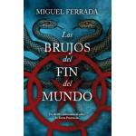 Los Brujos Del Fin Del Mundo