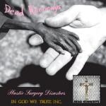 Plastic Surgery Disasters/ In God We Trust, Inc.