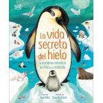LA VIDA SECRETA DEL HIELO