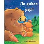 TE QUIERO PAPI