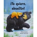 TE QUIERO ABUELITO
