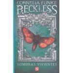 RECKLESS SOMBRAS VIVIENTES