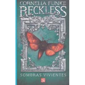 RECKLESS SOMBRAS VIVIENTES