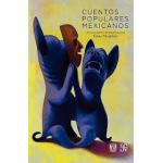 CUENTOS POPULARES MEXICANOS
