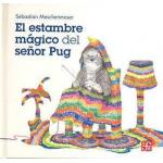 EL ESTAMBRE MAGICO DEL SEOR PUG