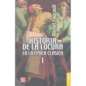 HISTORIA DE LA LOCURA EN LA EPOCA CLAS