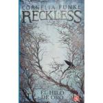 RECKLESS EL HILO DE ORO