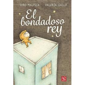 EL BONDADOSO REY