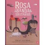ROSA Y LA BANDA DE LOS SOLITARIOS