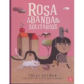 ROSA Y LA BANDA DE LOS SOLITARIOS