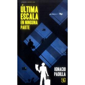 ULTIMA ESCALA EN NINGUNA PARTE