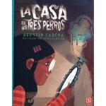 LA CASA DE LOS TRES PERROS