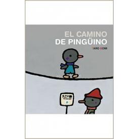 EL CAMINO DE PINGUINO