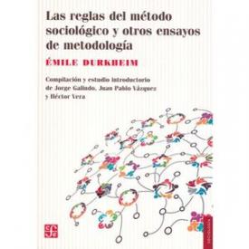 LAS REGLAS DEL METODO SOCIOLOGICO Y OT
