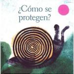 COMO SE PROTEGEN