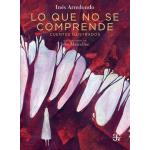 LO QUE NO SE COMPRENDE