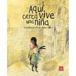AQUI CERCA VIVE UNA NIA