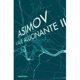 VIAJE ALUCINANTE II