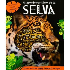 MI ASOMBROSO LIBRO DE LA SELVA