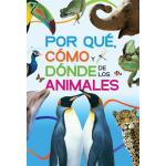 POR QUE COMO Y DONDE DE LOS ANIMALES