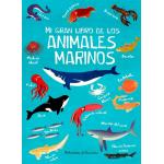 MI GRAN LIBRO DE LOS ANIMALES MARINOS