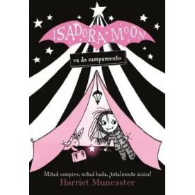 ISADORA MOON VA DE CAMPAMENTO