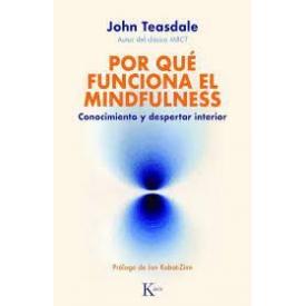 POR QUE FUNCIONA EL MINDFULNESS