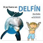 SI YO FUERA UN DELFIN