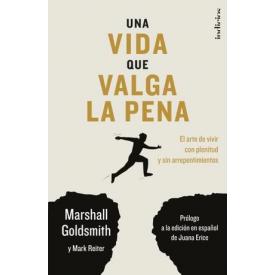 UNA VIDA QUE VALGA LA PENA