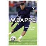 MBAPPE PASION POR EL FUTBOL