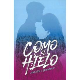COMO EL HIELO