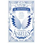 VIVIR EN ABUDANCIA DE LA MANO DE LOS A