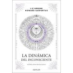 LA DINAMICA DEL INCONSCIENTE