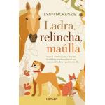 LADRA RELINCHA MAULLA