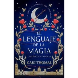 EL LENGUAJE DE LA MAGIA