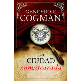 LA CIUDAD ENMASCARADA