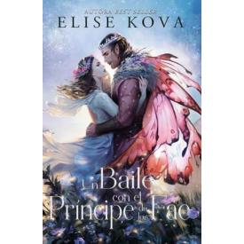 UN BAILE CON EL PRINICIPE DE LOS FAE