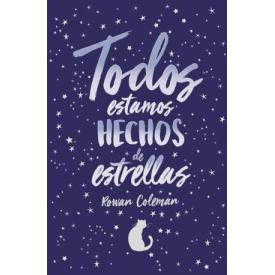 TODOS ESTAMOS HECHOS DE ESTRELLAS