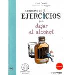 EJERCICIOS PARA DEJAR EL ALCOHOL