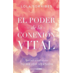EL PODER DE LA CONEXION VITAL