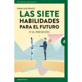 LAS SIETE HABILIDADES PARA EL FUTUTO Y