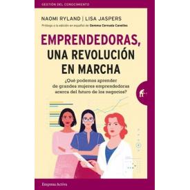 EMPRENDEDORAS, UNA REVOLUCION EN MARCH