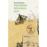 PREFERIRIA SER AMADA