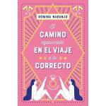 EL CAMINO EQUIVOCADO EN EL VIAJE A LO
