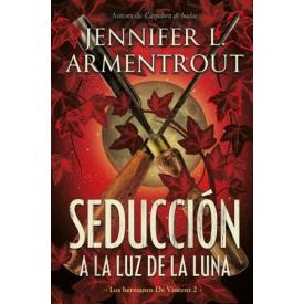 SEDUCCION A LA LUZ DE LA LUNA