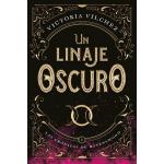 UN LINAJE OSCURA