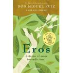 EROS: RETORNO AL AMOR INCONDICIONAL
