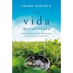 UNA VIDA MARAVILLOSA